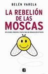 LA REBELI�N DE LAS MOSCAS