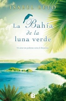 LA BAH�A DE LA LUNA VERDE