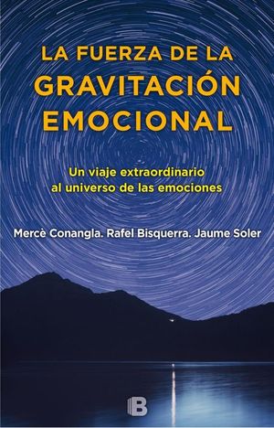 LA FUERZA DE LA GRAVITACI�N EMOCIONAL