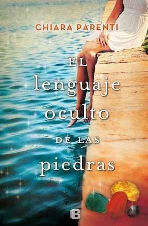 EL LENGUAJE OCULTO DE LAS PIEDRAS