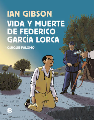 VIDA Y MUERTE DE FEDERCO GARCA LORCA