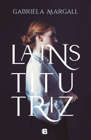 LA INSTITUTRIZ