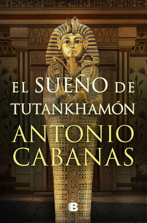 EL SUEO DE TUTANKHAMON