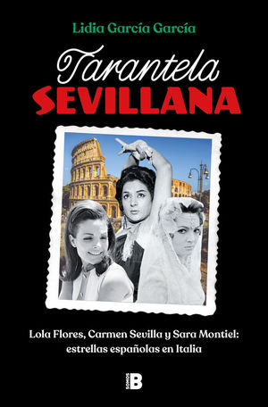TARANTELA SEVILLANA: LOLA FLORES, CARMEN SEVILLA Y SARA MONTIEL