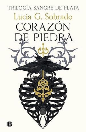 SANGRE DE PLATA 1. CORAZON DE PIEDRA