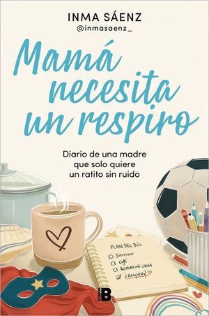 MAMA NECESITA UN RESPIRO