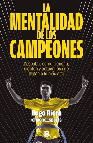 LA MENTALIDAD DE LOS CAMPEONES