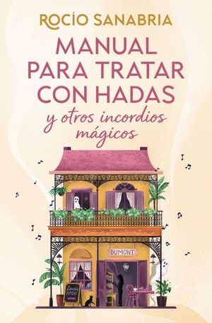 MANUAL PARA TRATAR CON HADAS Y OTROS INCORDIOS MAGICOS