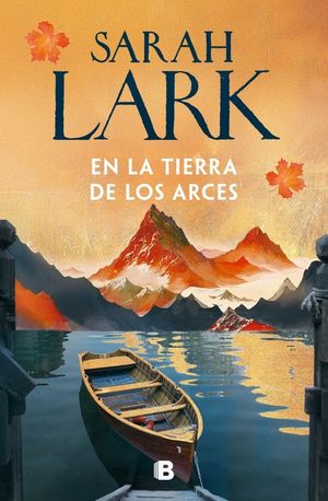 EN LA TIERRA DE LOS ARCES