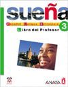 SUE�A 3, NIVEL AVANZADO. LIBRO DEL PROFESOR