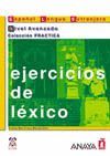 EJERCICIOS DE LEXICO.NIVEL AVANZADO.,ESPAOL  LENGUA EXTRANJERO