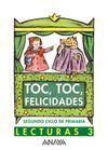 TOC, TOC, FELICIDADES, 3 EDUCACI�N PRIMARIA, 2 CICLO. LECTURAS