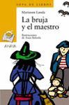 BRUJA Y EL MAESTRO,LA