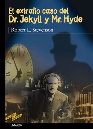 EL EXTRA�O CASO DEL DR. JEKYLL Y MR HYDE