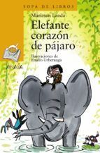 ELEFANTE CORAZON DE PAJARO