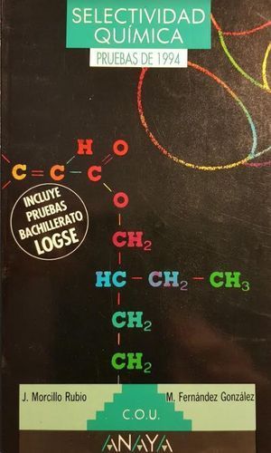 SELECTIVIDA LOGSE QUIMICA PRUEBAS 1994