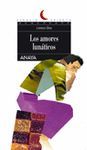 AMORES LUNATICOS