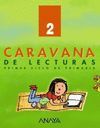 CARAVANA DE LECTURAS, 2 EDUCACI�N PRIMARIA, 1 CICLO
