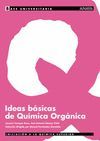 IDEAS B�SICAS DE QU�MICA ORG�NICA.