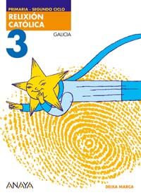 DEIXA MARCA, RELIXI�N CAT�LICA, 3 EDUCACI�N PRIMARIA, 2 CICLO (GALICIA