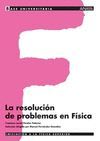 LA RESOLUCION DE PROBLEMAS EN FISICA