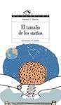 EL TAMA�O DE LOS SUE�OS