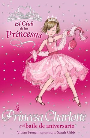 LA PRINCESA CHARLOTTE Y EL BAILE DE ANIVERSARIO