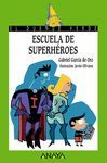 ESCUELA DE SUPERHROES