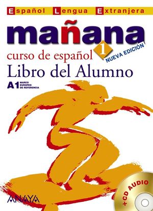 MA�ANA 1. LIBRO DEL ALUMNO A1