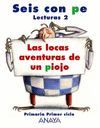 LECTURAS 2: LAS LOCAS AVENTURAS DE UN PIOJO