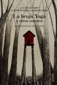 LA BRUJA YAG� Y OTROS CUENTOS