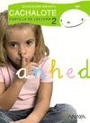 CACHALOTE, EDUCACIN INFANTIL, 4 AOS. CARTILLA DE LECTURA 2