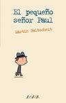 EL PEQUE�O SE�OR PAUL
