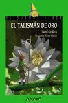 EL TALISM�N DE ORO