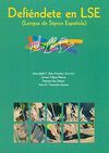 DEFI�NDETE EN LA LENGUA DE SIGNOS.