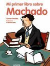 MI PRIMER LIBRO SOBRE MACHADO