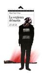 LA VERG�ENZA DEL MAST�N