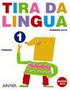 TIRA DA LINGUA 1. (EDICIN 2010)