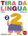 TIRA DA LINGUA 2. (EDICIN 2010)