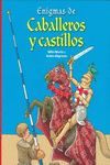 ENIGMAS DE CABALLEROS Y CASTILLOS