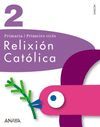 RELIXI�N CAT�LICA, 2 EDUCACI�N PRIMARIA (GALICIA)