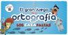 EL GRAN JUEGO DE LA ORTOGRAF�A