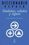 DICCIONARIO ESPASA SIMBOLOS,SE�ALES Y SIGNOS