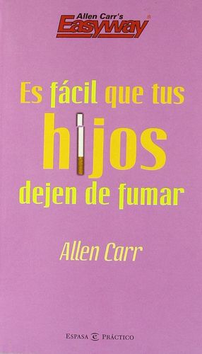 ES F�CIL QUE TUS HIJOS DEJEN DE FUMAR