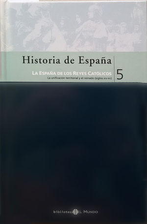 HISTORIA DE ESPAA -EL MUNDO-TOMO 5