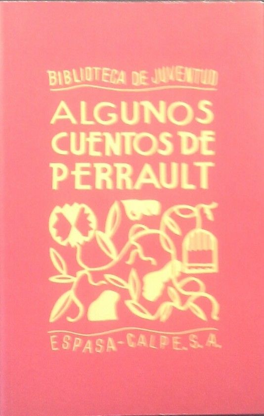ALGUNOS CUENTOS DE  PERRAULT -FACSIMIL-9