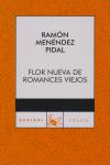 FLOR NUEVA DE ROMANCES VIEJOS