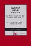CUATRO CORAZONES CON FRENO Y MARCHA ATR�S - LOS LADRONES SOMOS GENTE HONRADA