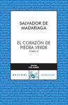 EL CORAZ�N DE PIEDRA VERDE II