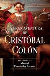 LA GRAN AVENTURA DE CRISTBAL COLN